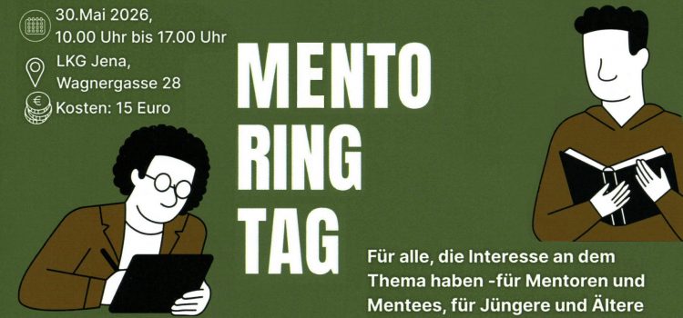 Mentoring-Tag 2026 in der LKG Jena