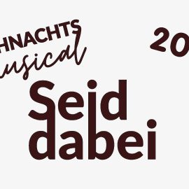 Seid dabei! Weihnachtsmusical 2026